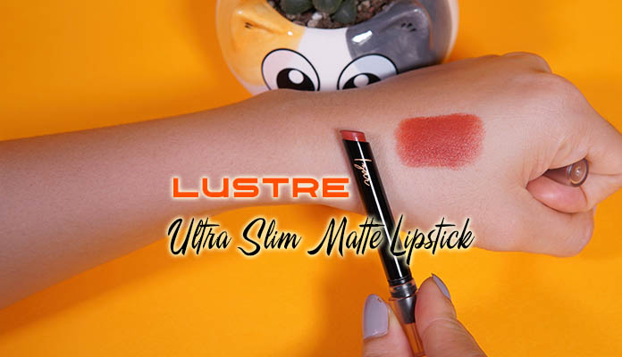 Review son Lustre Ultra Slim Matte Lipstick